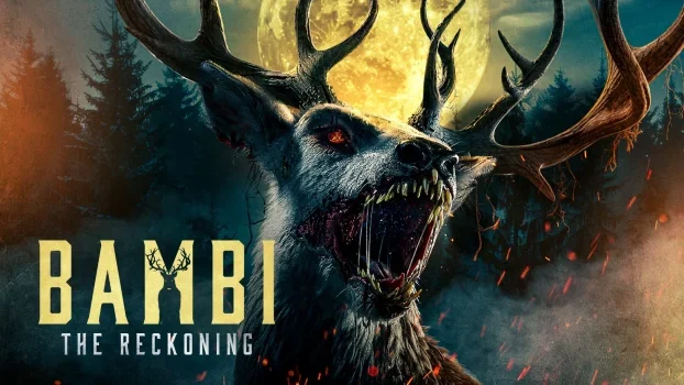 فيلم Bambi: The Reckoning 2025 مترجم