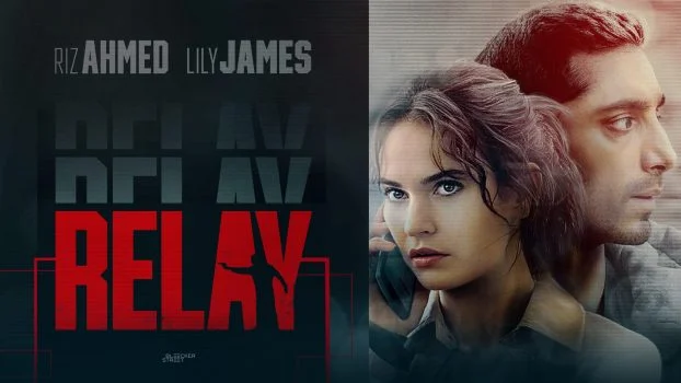 فيلم Relay 2024 مترجم