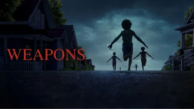 فيلم Weapons 2025 مترجم