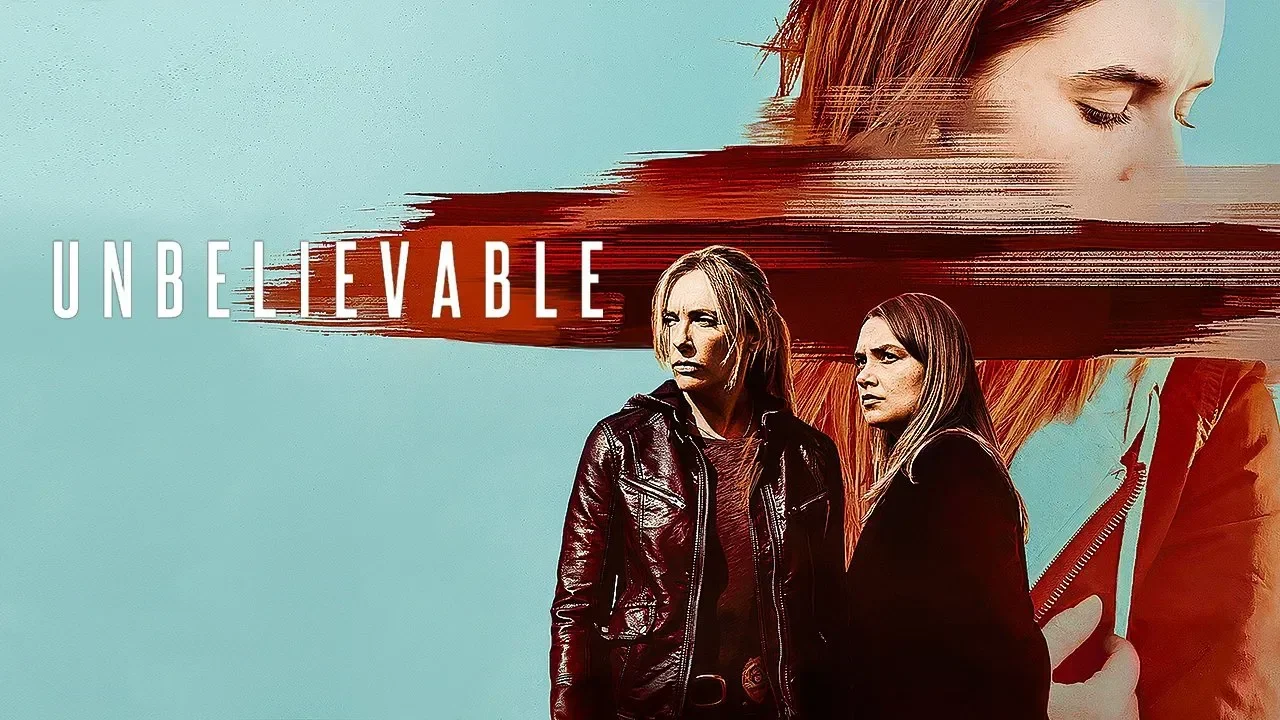 مسلسل Unbelievable الموسم الاول