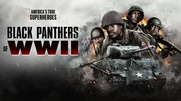 فيلم Black Panthers of WWII 2025 مترجم