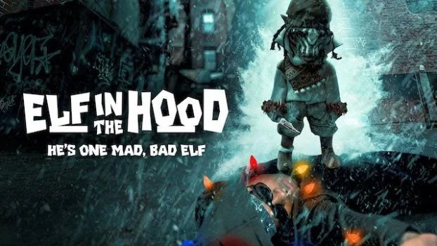فيلم Elf in the Hood 2024 مترجم