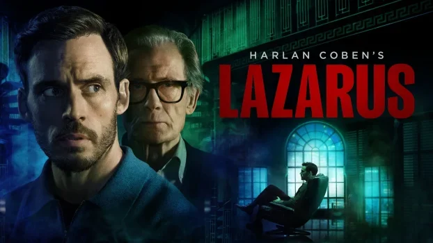 مسلسل Harlan Coben’s Lazarus الموسم الاول الحلقة 6 السادسة والاخيرة مترجمة