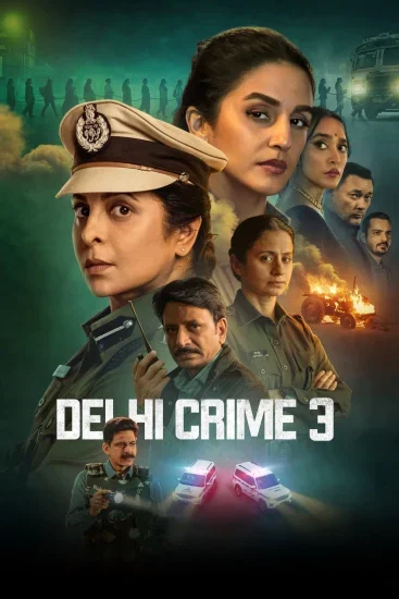 مسلسل Delhi Crime الموسم الثالث الحلقة 2 الثانية مترجمة