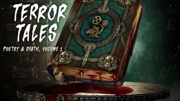 فيلم Terror Tales: Poetry and Death Volume 1 2025 مترجم