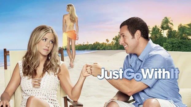 فيلم Just Go with It 2011 مترجم
