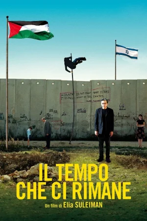 فيلم The Time That Remains 2009 مترجم