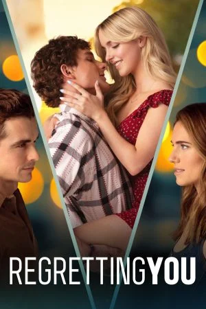 فيلم Regretting You 2025 مترجم