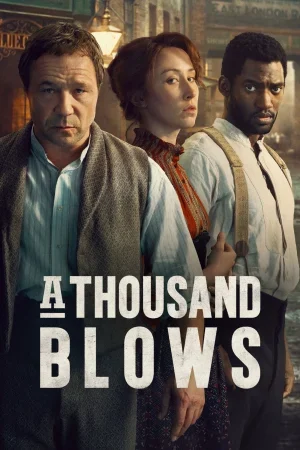 مسلسل A Thousand Blows الموسم الثاني الحلقة 6 السادسة والاخيرة مترجمة
