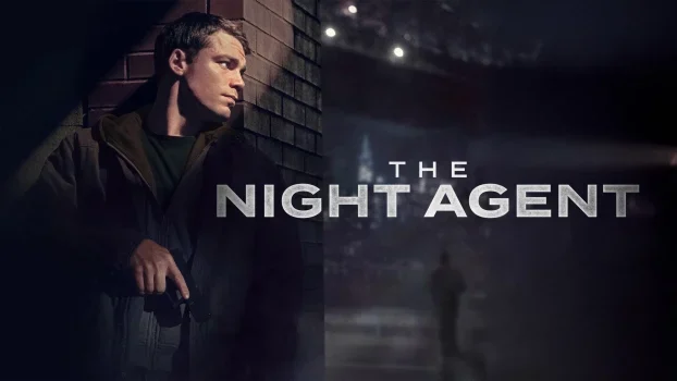 مسلسل The Night Agent الموسم الاول الحلقة 6 السادسة مترجمة