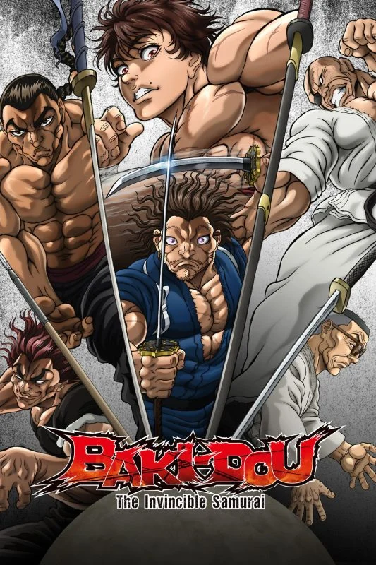 مسلسل BAKI-DOU: The Invincible Samurai الموسم الاول مترجم
