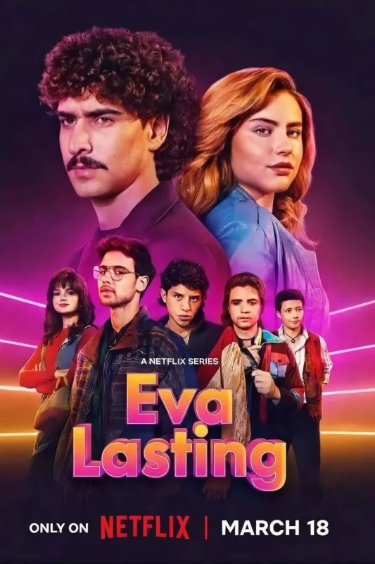 مسلسل Eva Lasting