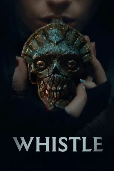 فيلم Whistle 2025 مترجم