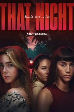 مسلسل That Night الموسم الاول الحلقة 6 السادسة والاخيرة مترجمة