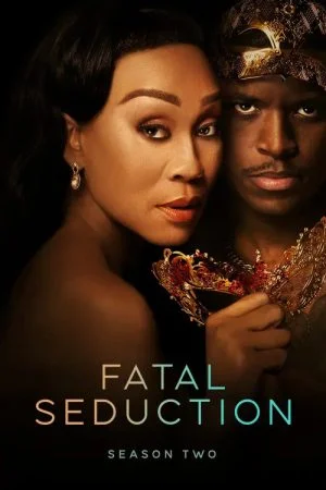 مسلسل Fatal Seduction الموسم الثاني الحلقة 10 العاشرة والاخيرة مترجمة