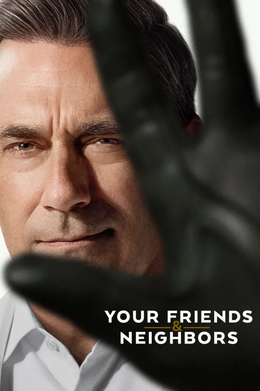 مسلسل Your Friends and Neighbors مترجم