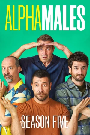 مسلسل Alpha Males الموسم الخامس الحلقة 6 السادسة والاخيرة مترجمة