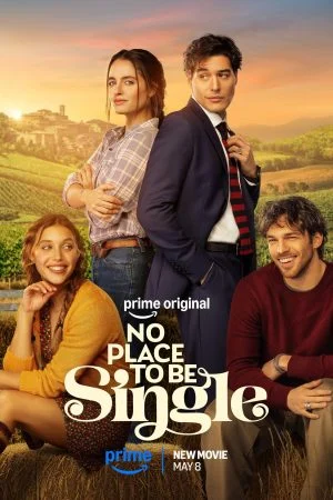 فيلم No Place to Be Single 2026 مترجم